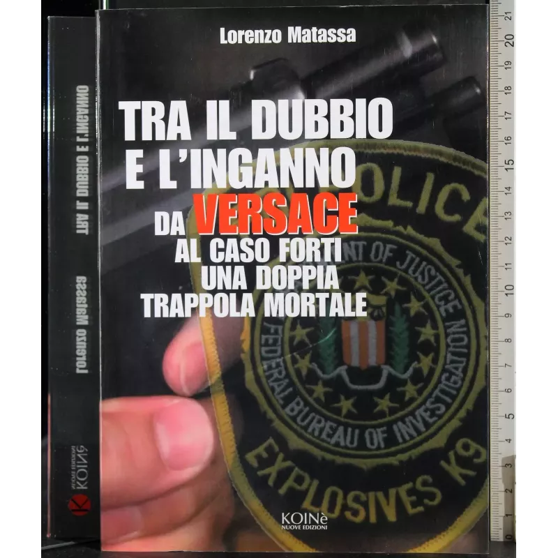 Tra il dubbio e l'inganno