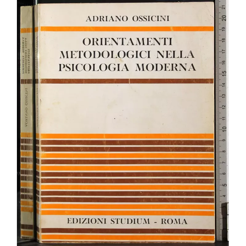 Orientamenti metodologici nella psicologia moderna