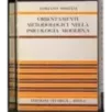 Orientamenti metodologici nella psicologia moderna