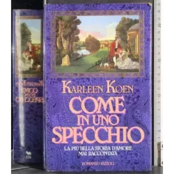 Come in uno specchio