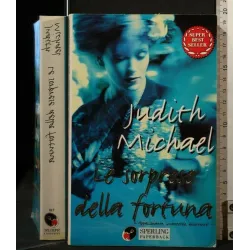 LE SORPRESE DELLA FORTUNA