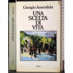 Una scelta di vita