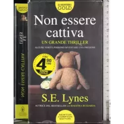 Non essere cattiva