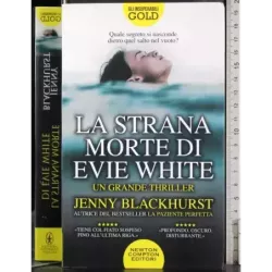 La strana morte di Evie White