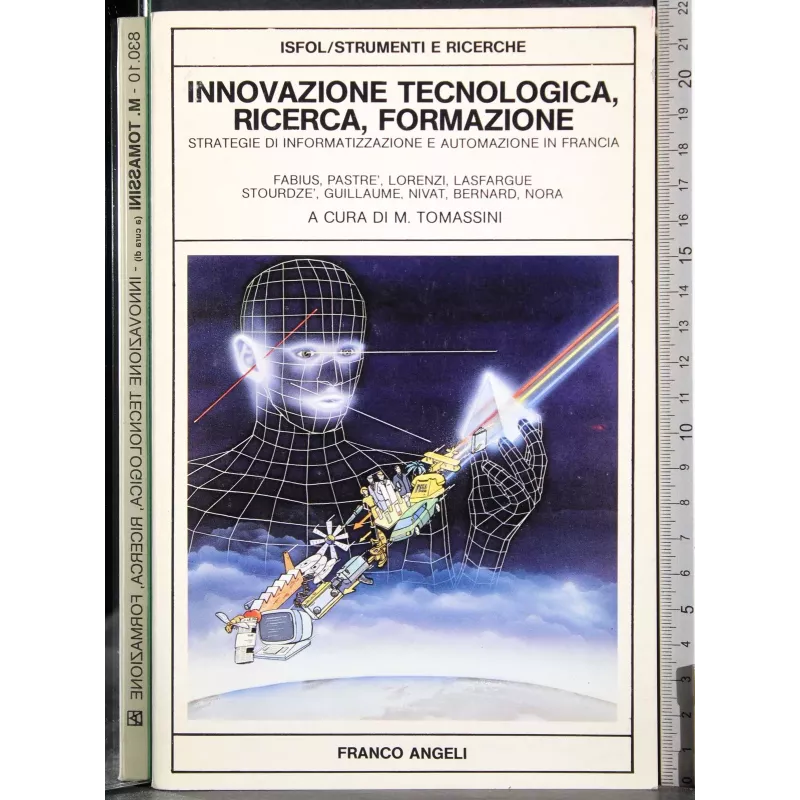 Innovazione tecnologica, ricerca, formazione