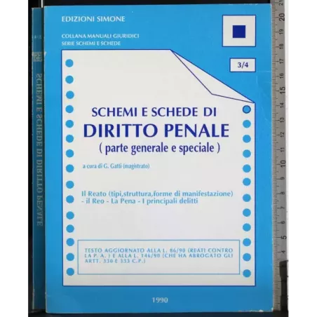 Schemi e schede di diritto penale (parte generale e speciale)
