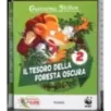 Il tesoro della foresta oscura 2