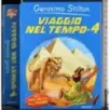 Viaggio nel tempo. Vol 4