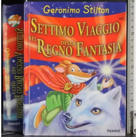 Settimo viaggio nel Regno della fantasia