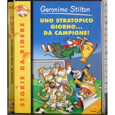 Uno stratopico giorno.. Da campione!