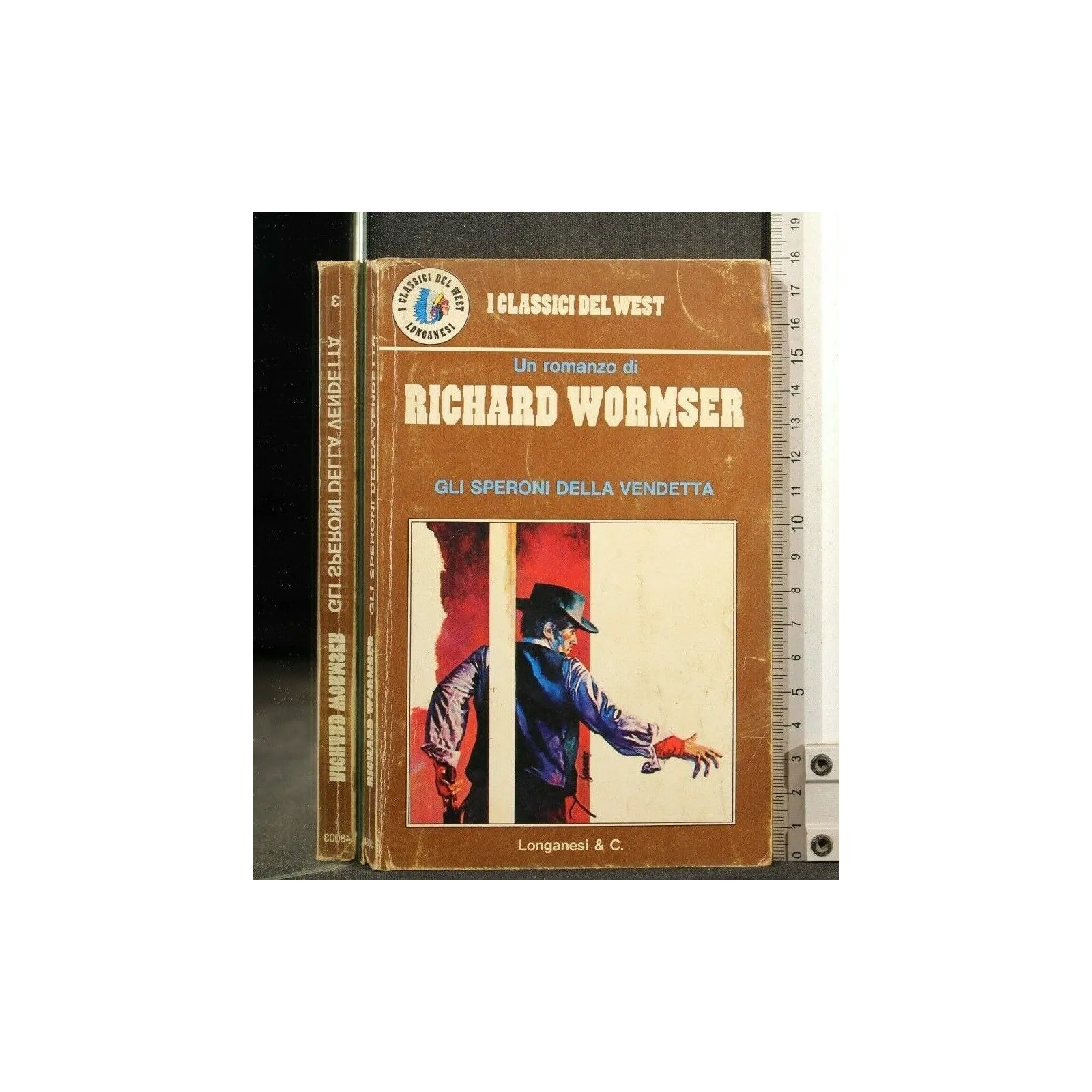 I CLASSICI DEL WEST GLI SPERONI DELLA VENDETTA