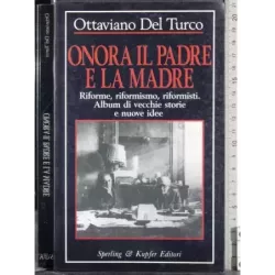 Onora il Padre e la madre