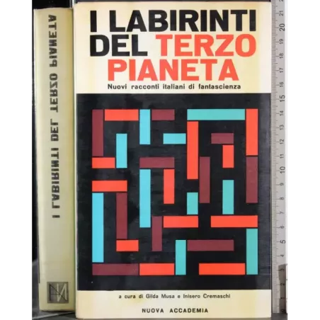 I labirinti del terzo pianeta