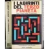 I labirinti del terzo pianeta