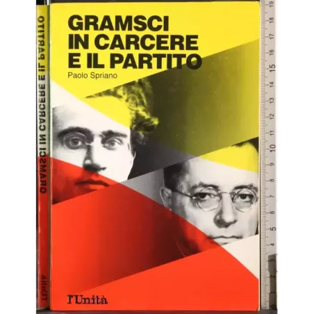 Gramsci in carcere e il partito