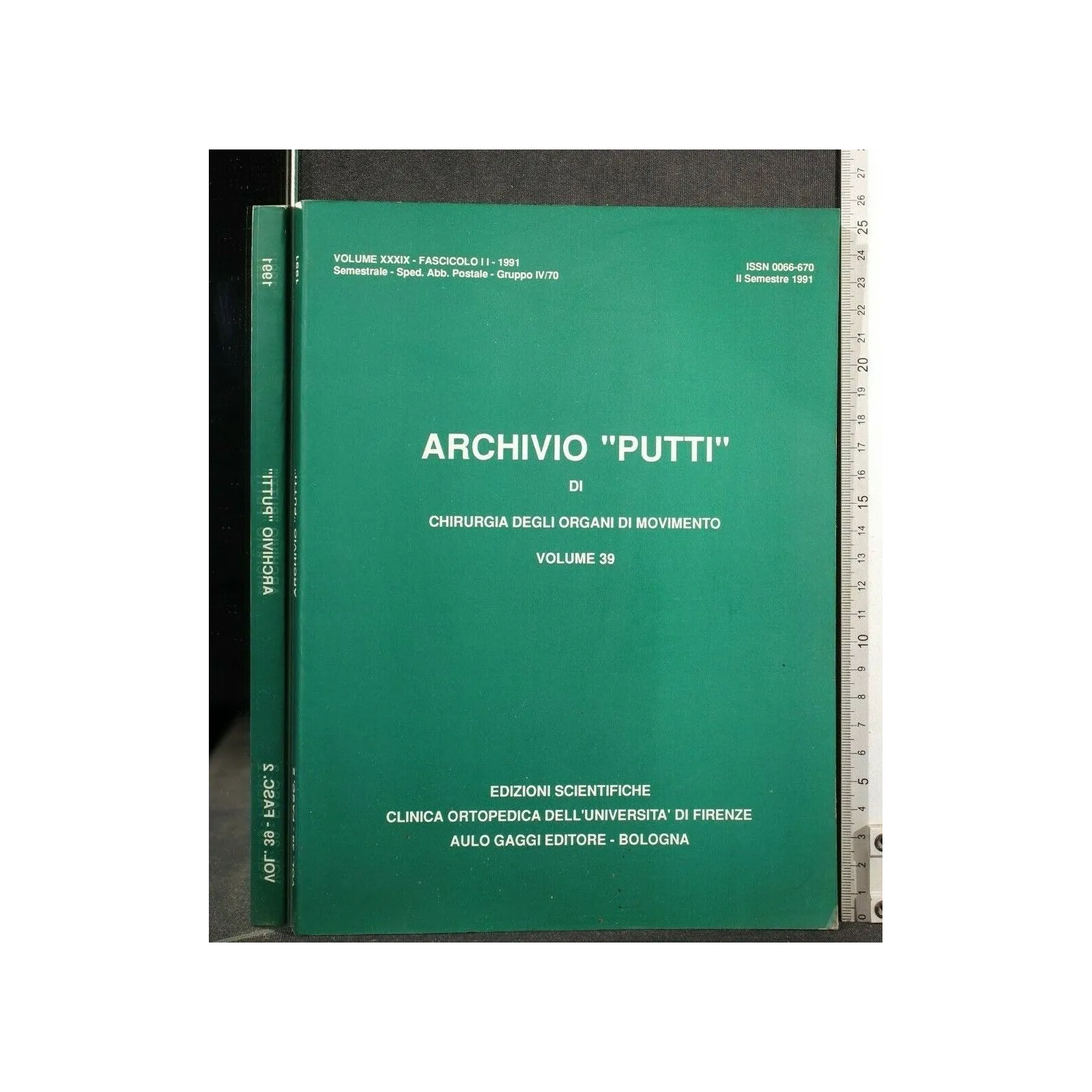 ARCHIVIO "PUTTI" DI CHIRURGIA DEGLI ORGANI DI MOVIMENTO VOL 39