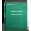ARCHIVIO "PUTTI" DI CHIRURGIA DEGLI ORGANI DI MOVIMENTO VOL 39