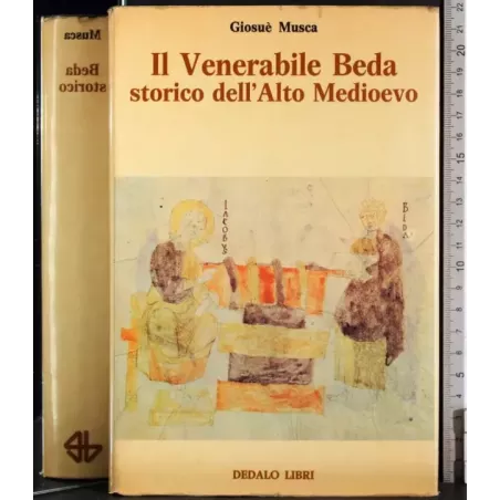Il Venerabile Beda. Storico dell'Alto Medioevo