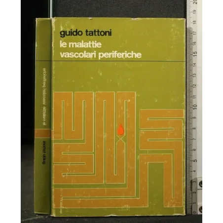 LE MALATTIE VASCOLARI PERIFERICHE