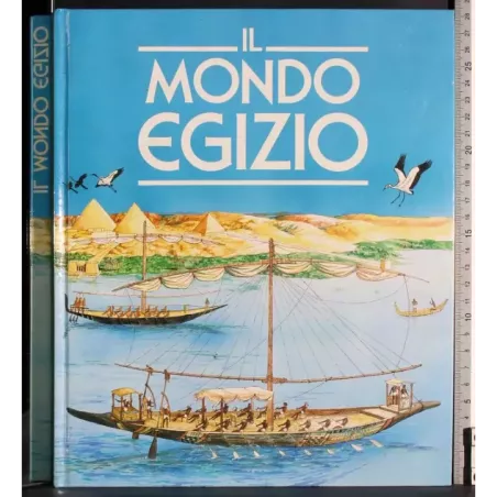 Il mondo Egizio