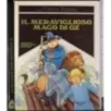 Il meraviglioso Mago di Oz