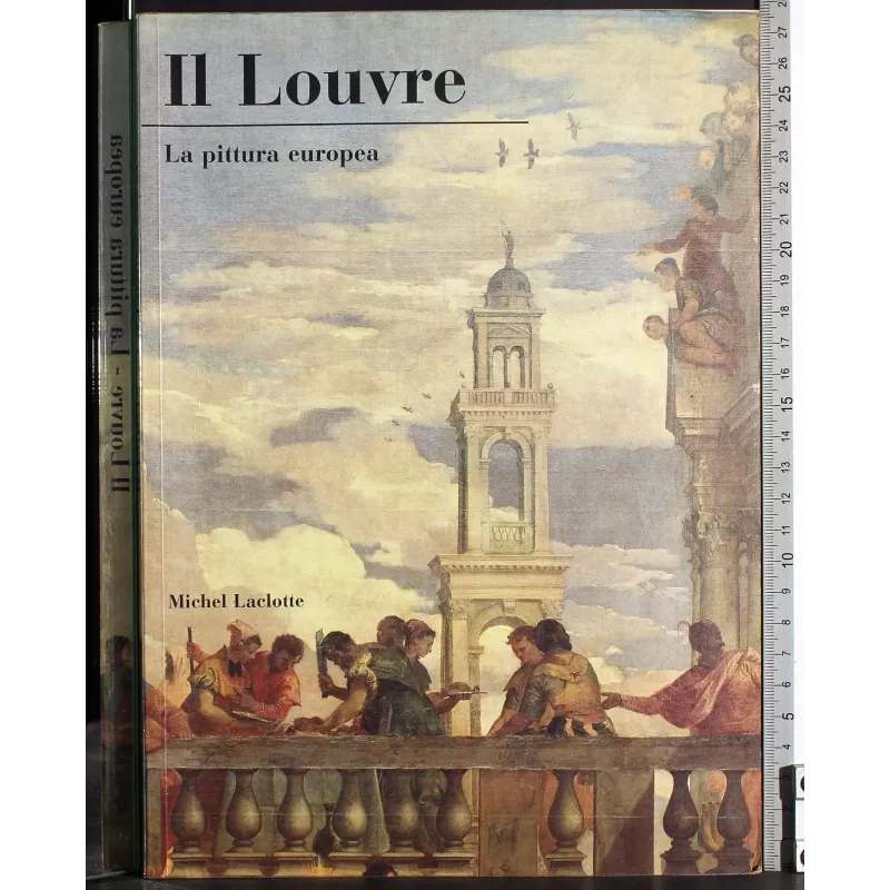 Il Louvre. L apittura europea