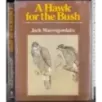 A Hawk for the Bush