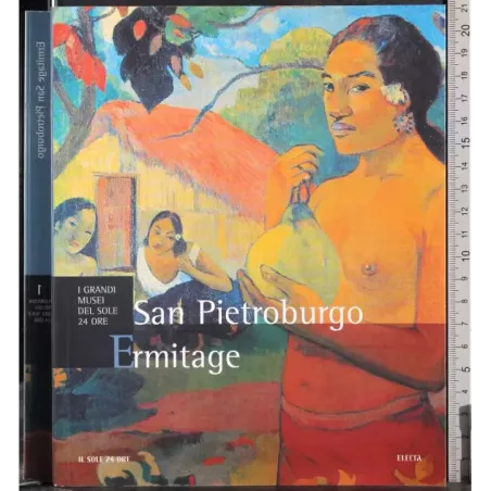 I grandi musei. Ermitage. San Pietroburgo