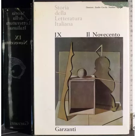 Storia della letteratura italiana IX. Il novecento