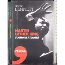 Martin Luther King. L'uomo di Atalanta