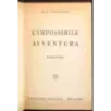 L'impossibile avventura