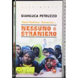 Sant'Antimo, Rosarno.. Nessuno è straniero