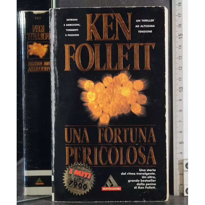 Una fortuna pericolosa