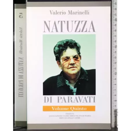 Natuzza di Paravati. Vol 5