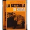 La battaglia di Roma
