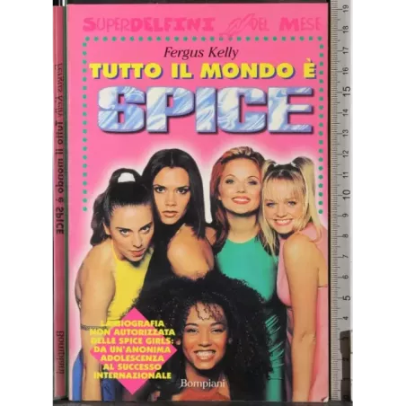Tutto il mondo è Spice