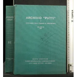 ARCHIVIO "PUTTI" DI CHIRURGIA DEGLI ORGANI DI MOVIMENTO VOL. 23