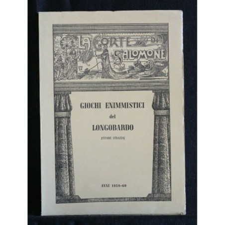 GIOCHI ENIMMISTICI DEL LONGOBARDO