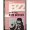 King of Jazz. Dizzy Gillespie