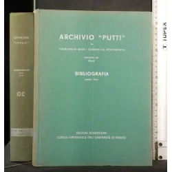 ARCHIVIO "PUTTI" DI CHIRURGIA DEGLI ORGANI DI MOVIMENTO VOL 20
