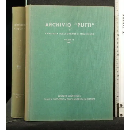 ARCHIVIO "PUTTI" DI CHIRURGIA DEGLI ORGANI DI MOVIMENTO VOL 19
