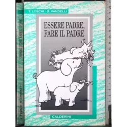 Essere padre, fare il padre