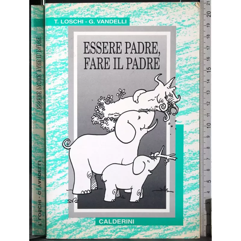 Essere padre, fare il padre