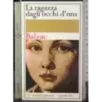 La ragazza dagli occhi oro