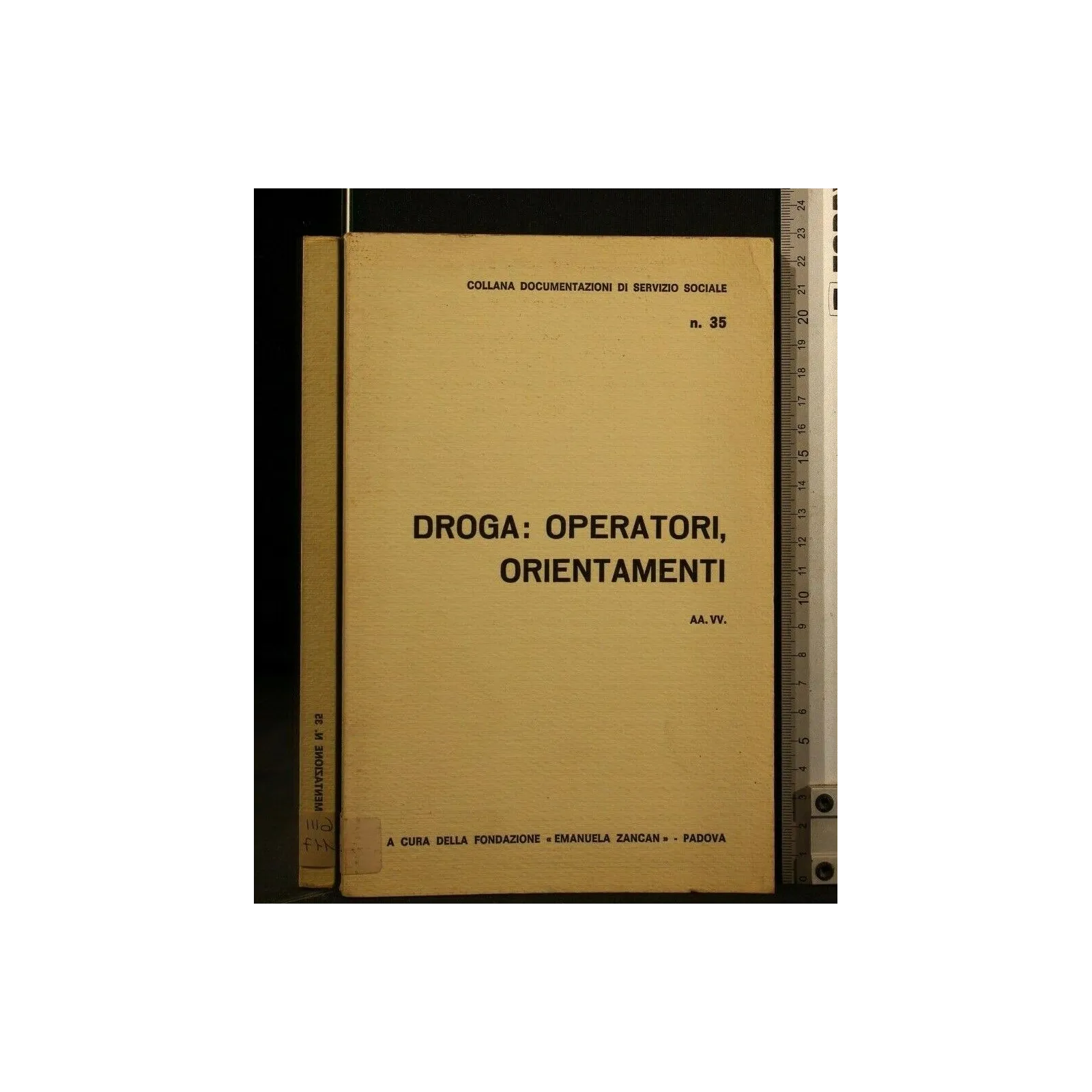 DROGA: OPERATORI, ORIENTAMENTI