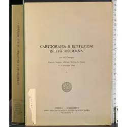 Cartografia e istituzioni in età moderna