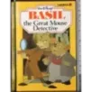 Basil. The great mouse detective