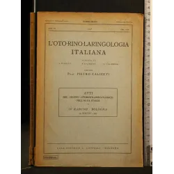 L'OTORINOLARINGOLOGIA ITALIANA IV RADUNO RADUNO 25 MAGGIO 1947