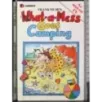 What-a-Mess goes Camping