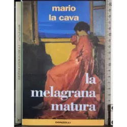 La melagrana matura